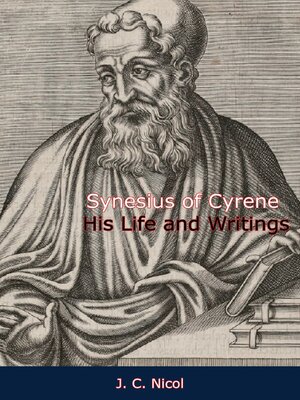 cover image of Synesius of Cyrene His Life and Writings